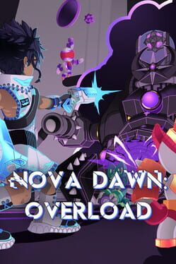 Nova Dawn: Overload