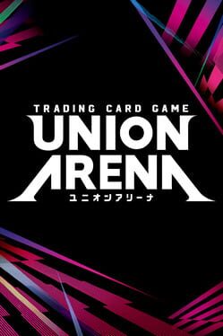 Union Arena Tutorial App