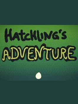 Hatchling’s Adventure