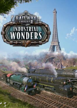 Railway Empire 2: Industrial Wonders