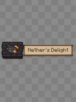 Nether’s Delight