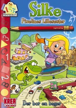 Silke, Pixelines Lillesøster: Der Bor En Bager