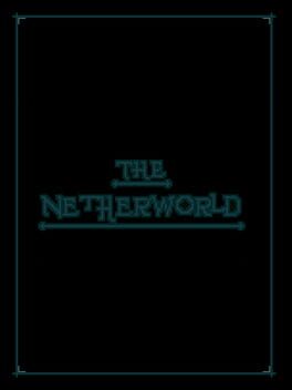 The Netherworld