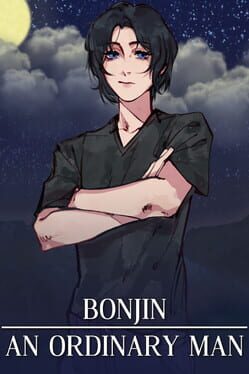 Bonjin: An Ordinary Man