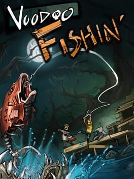 Voodoo Fishin’