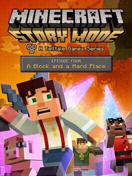 Minecraft: Story Mode – Episode 4: A Block and a Hard Place
