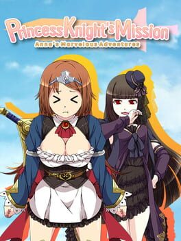 Princess Knight’s Mission: Anna’s Marvelous Adventures