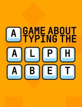 A Game About Typing The Alphabet