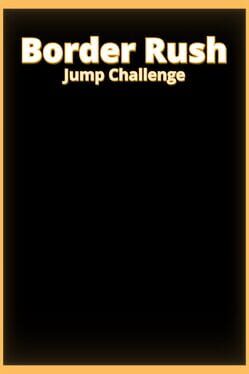 Border Rush Jump Challenge