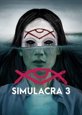 Simulacra 3: Deluxe Edition