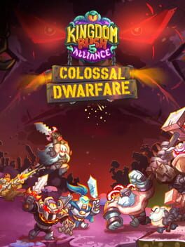 Kingdom Rush 5: Alliance – Colossal Dwarfare