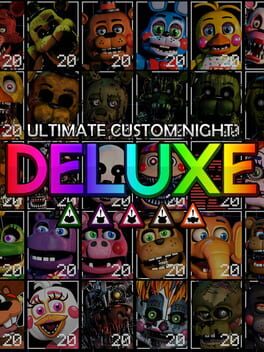 Ultimate Custom Night: Deluxe