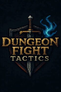 Dungeon Fight Tactics