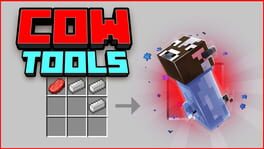 Minecraft: Cow Tools