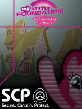 My Little Foundation: Containment is Magic