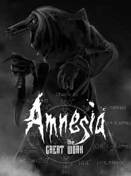 Amnesia: The Great Work