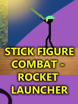 Stick Figure Combat: Rocket Launcher