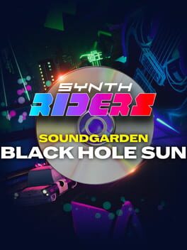 Synth Riders: Soundgarden – “Black Hole Sun”
