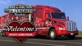 American Truck Simulator: Valentine’s Paint Jobs Pack
