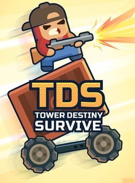 TDS: Tower Destiny Survive