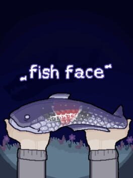 Fish Face