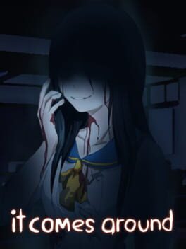 It Comes Around – A Kinetic Novel