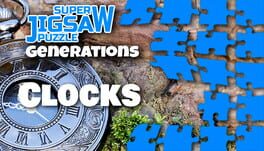 Super Jigsaw Puzzle: Generations – Clocks