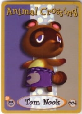 Animal Crossing-e: Character Card – 004: Tom Nook