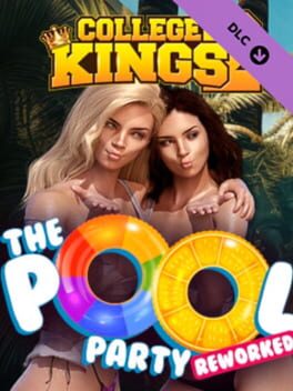 College Kings 2: Episode 2 “The Pool Party” Reworked