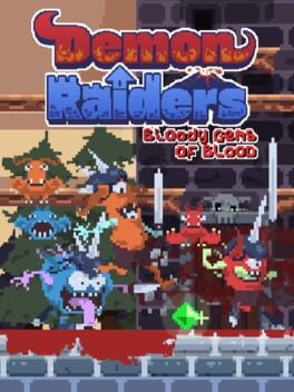 Demon Raiders: Bloody Gems of Blood