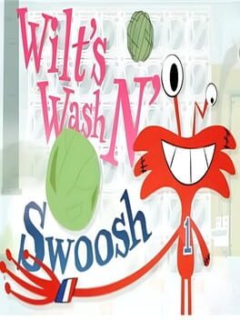 Foster’s Home for Imaginary Friends: Wilt’s Wash N’ Swoosh