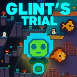 Glint’s Trial