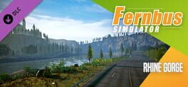 Fernbus Simulator: Rhine Gorge