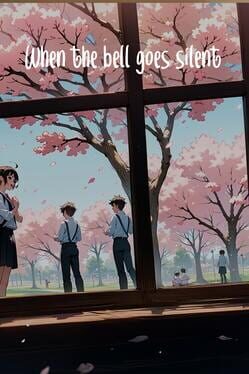 When The Bell Goes Silent