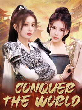 Conquer The World