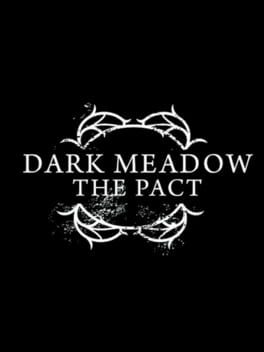 Dark Meadow: The Pact