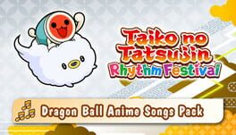 Taiko no Tatsujin: Rhythm Festival – Dragon Ball Anime Songs Pack