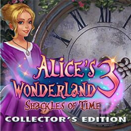 Alice’s Wonderland 3: Shackles of Time – Collector’s Edition