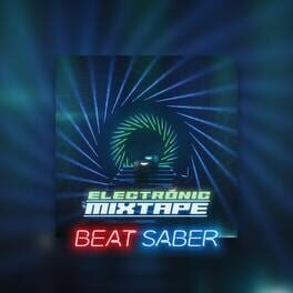 Beat Saber: Electronic Mixtape Music Pack