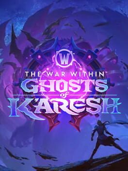World of Warcraft: The War Within – Ghosts of K’aresh