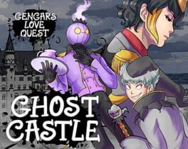 Ghost Castle: Gengar’s Love Quest