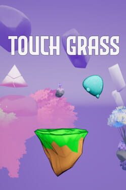 Touch Grass