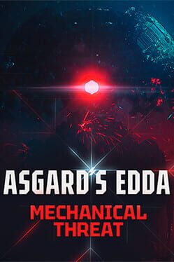 Asgard’s Edda: Mechanical Threat