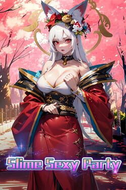 Slime Sexy Party