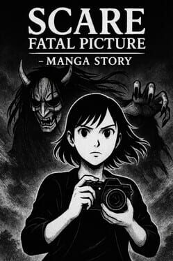 Scare: Fatal Picture – Manga Story