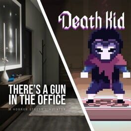 Death Kid + There’s a Gun in the Office Bundle