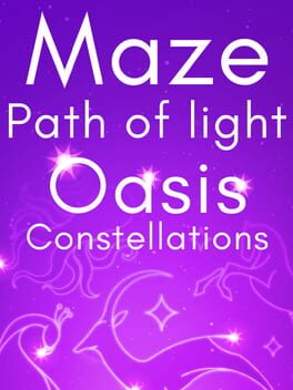 Maze: Path of Light – Oasis Constellations