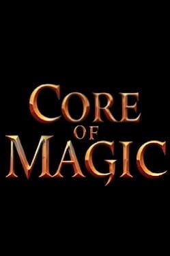 Core of Magic