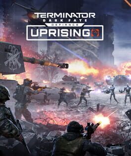 Terminator: Dark Fate – Defiance: Uprising