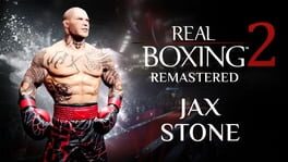 Real Boxing 2: Remastered – Jax Stone DLC